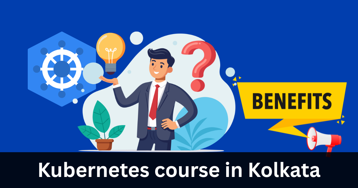 Kubernetes course in Kolkata
